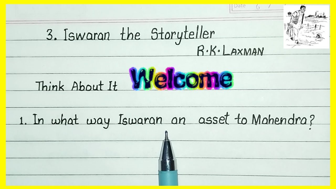 Iswaran the storyteller class 9 english moments chapter 3 question answer