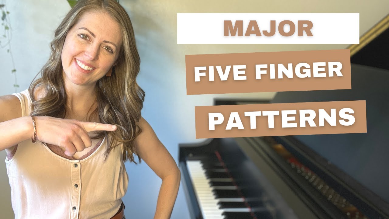 Major Five Finger Patterns