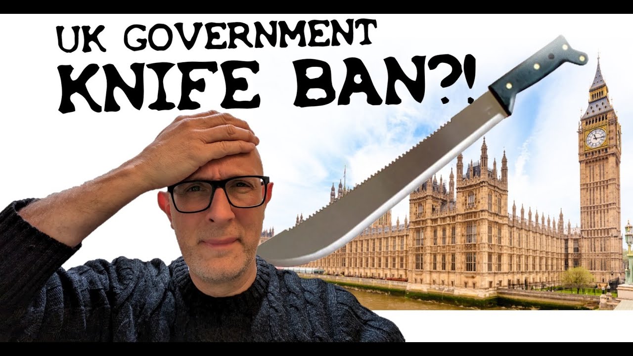 New Proposed UK Machete & Large Knife Law (Ban) - Your Action Needed!