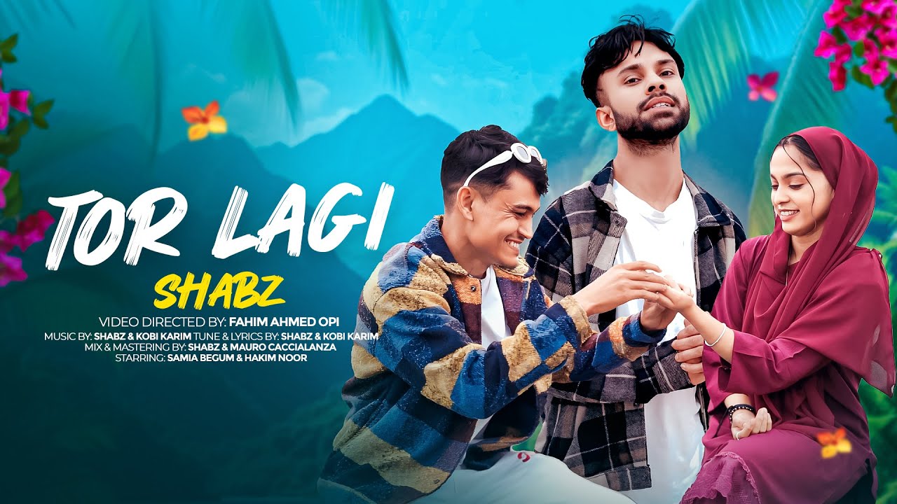 Shabz - Tor Lagi (তোর লাগি) || Official Music Video|| Sylheti Urban Song 2026 🇧🇩 