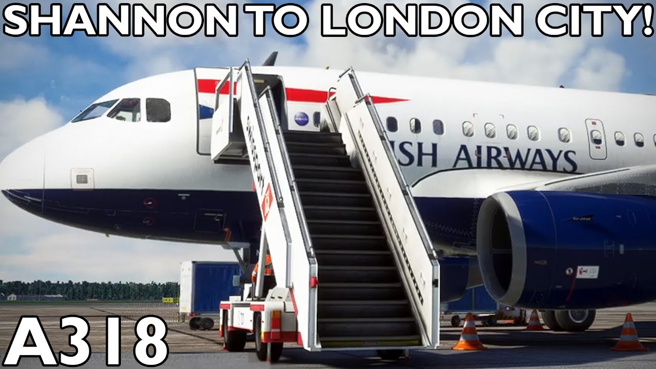 ✈️ EINN ➜ EGLC ✈️ Horizon Simulations A318 into London City Airport!
