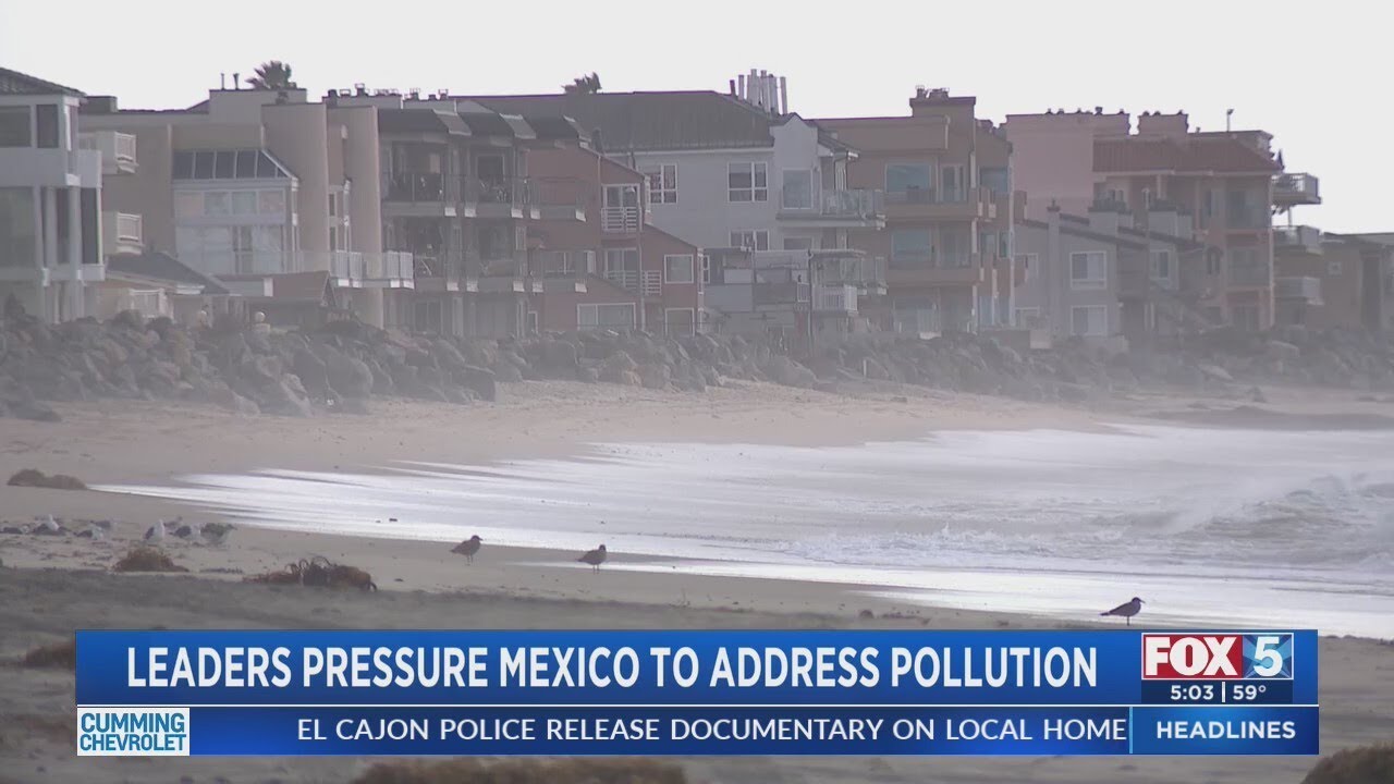Leaders Pressure Mexico To Address Cross-Border Pollution