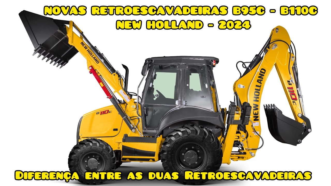 NOVAS RETROESCAVADEIRAS B95C e B110C NEW HOLLAND - VENDAS DE MÁQUINAS (31)99475-2499