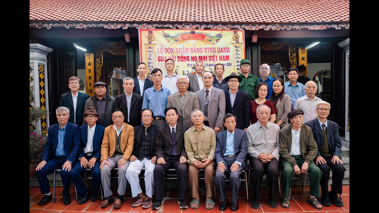 Lễ Đón Nhận Bằng Vinh Danh Từ Đường Họ Mai - Thôn Bình An, Xã Thư Vũ, Tỉnh Hưng Yên