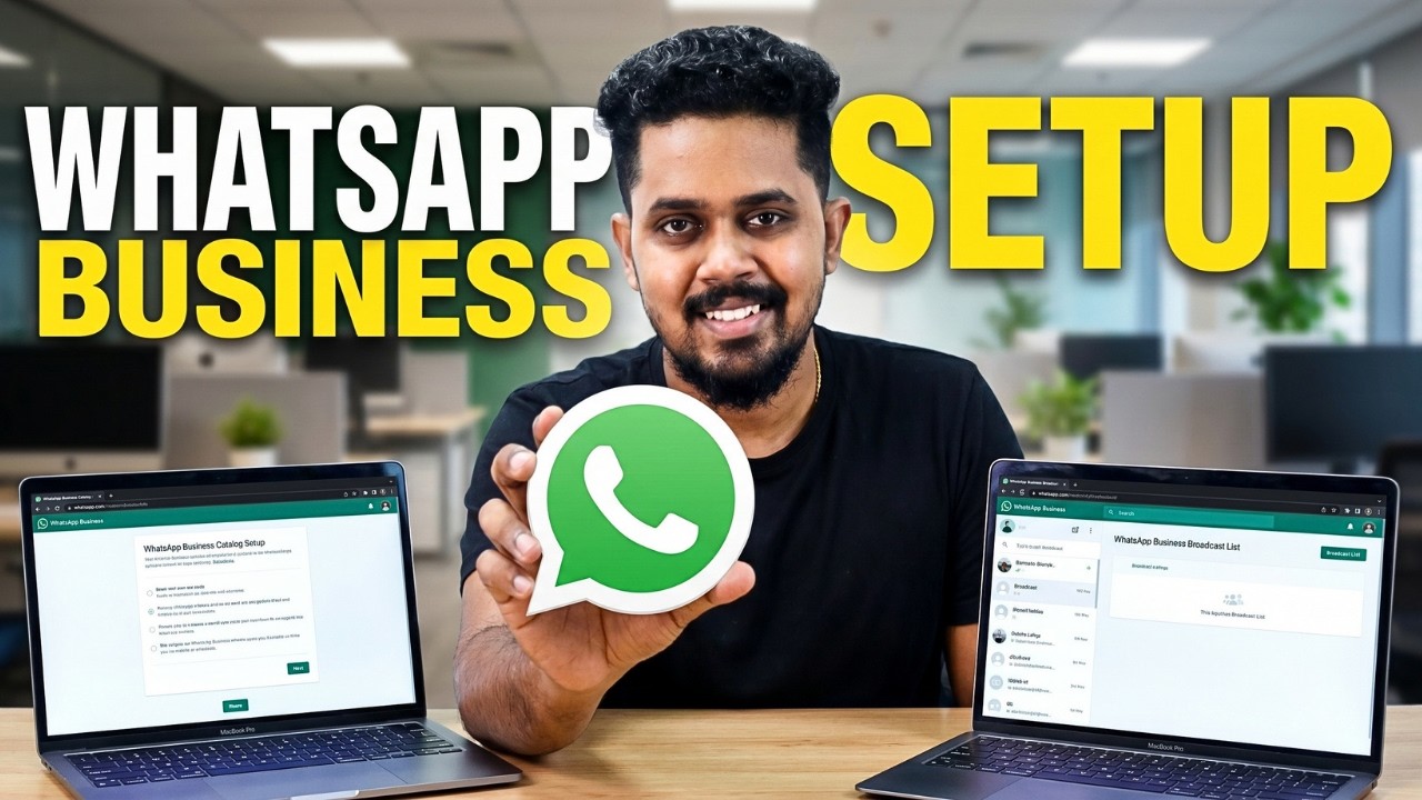 WhatsApp Business Masterclass 2026:🔥Complete Tutorial (Step-by-Step Guide)