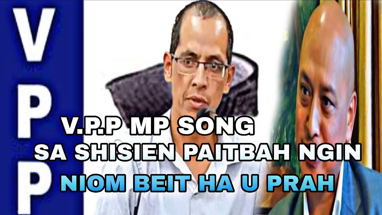 JING RWAI MP PRAH NIOM BEIT HA U PRAH || KHASI SONG #khasi  #khasi 