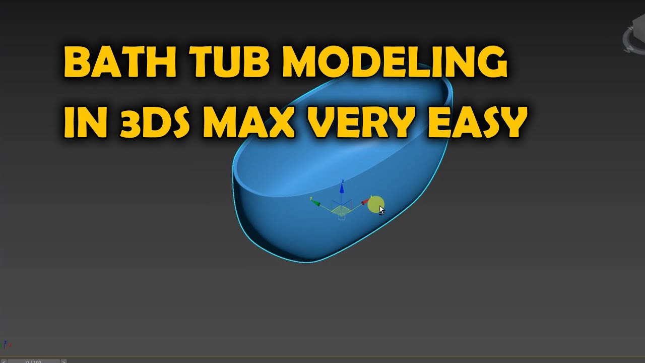BATH TUB MODELING IN 3DS MAX EASY WAY