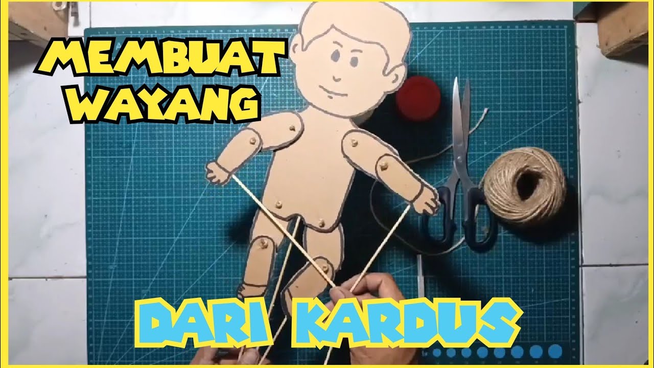 Cara Membuat Wayang Orang dari kardus KERAJINAN DARI KARDUS