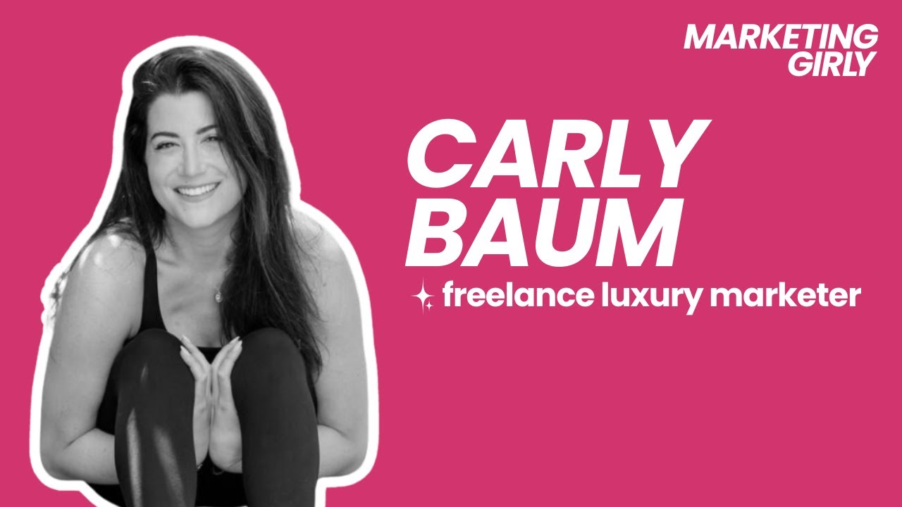 Breaking Down the Luxury Fashion Marketing & PR Industry in New York with Carly Baum