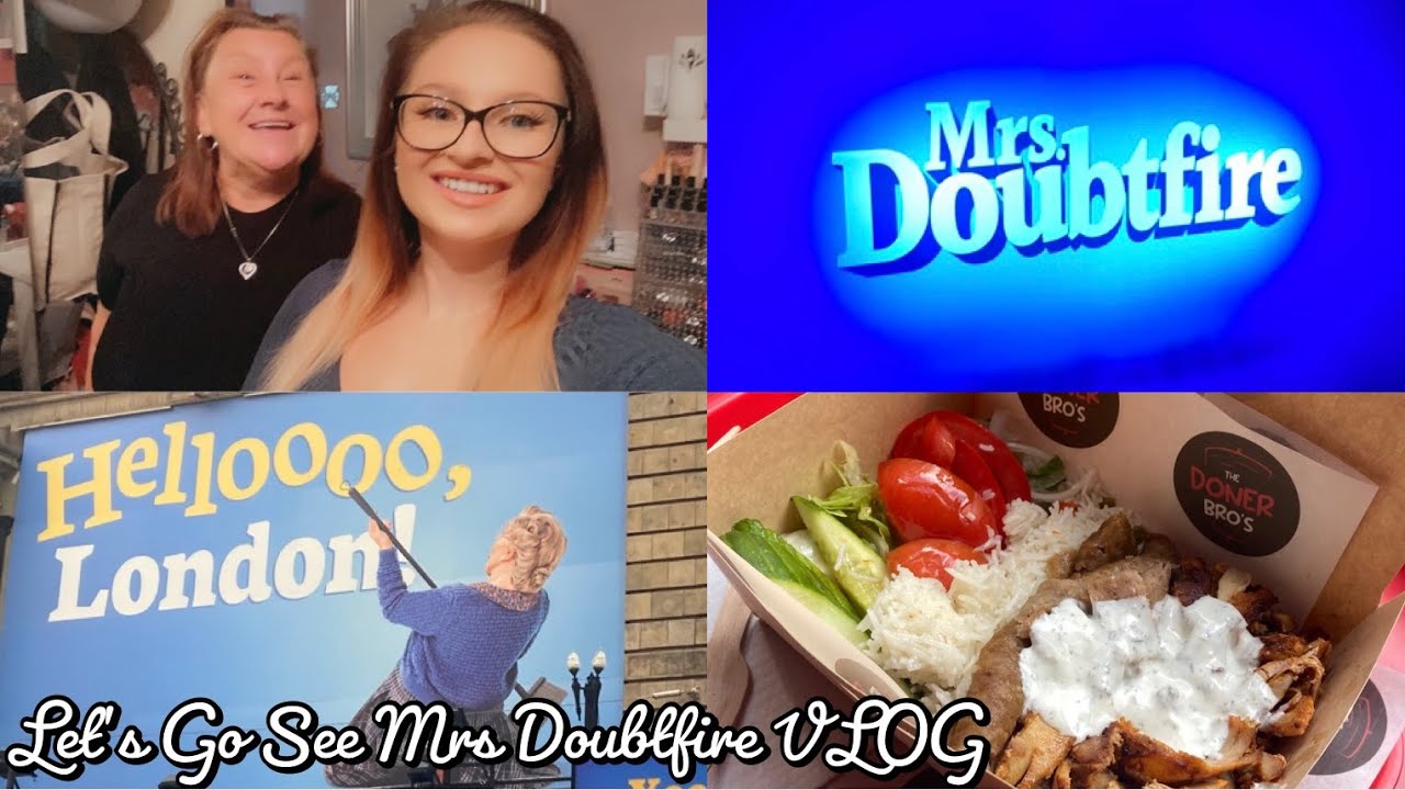 Let's Go See Mrs Doubtfire VLOG