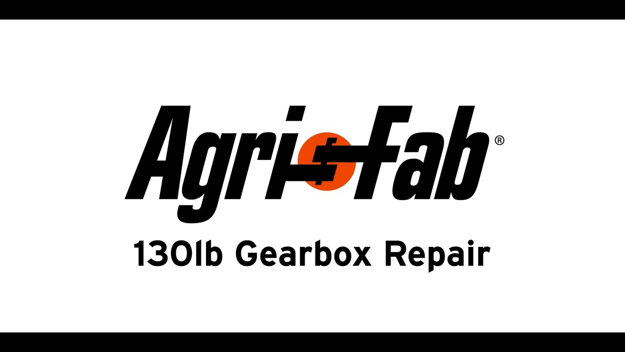 Agri-Fab 130lb Tow Spreader Gearbox Repair