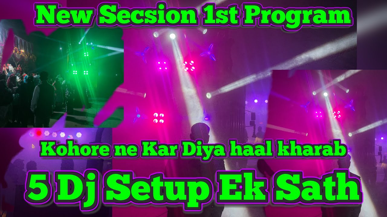 New Setup 1st Program 5 Dj Ek Sath // कोहोरे ने कर दिया बुरा हाल Dj Tanwar Production #dj #vlog 