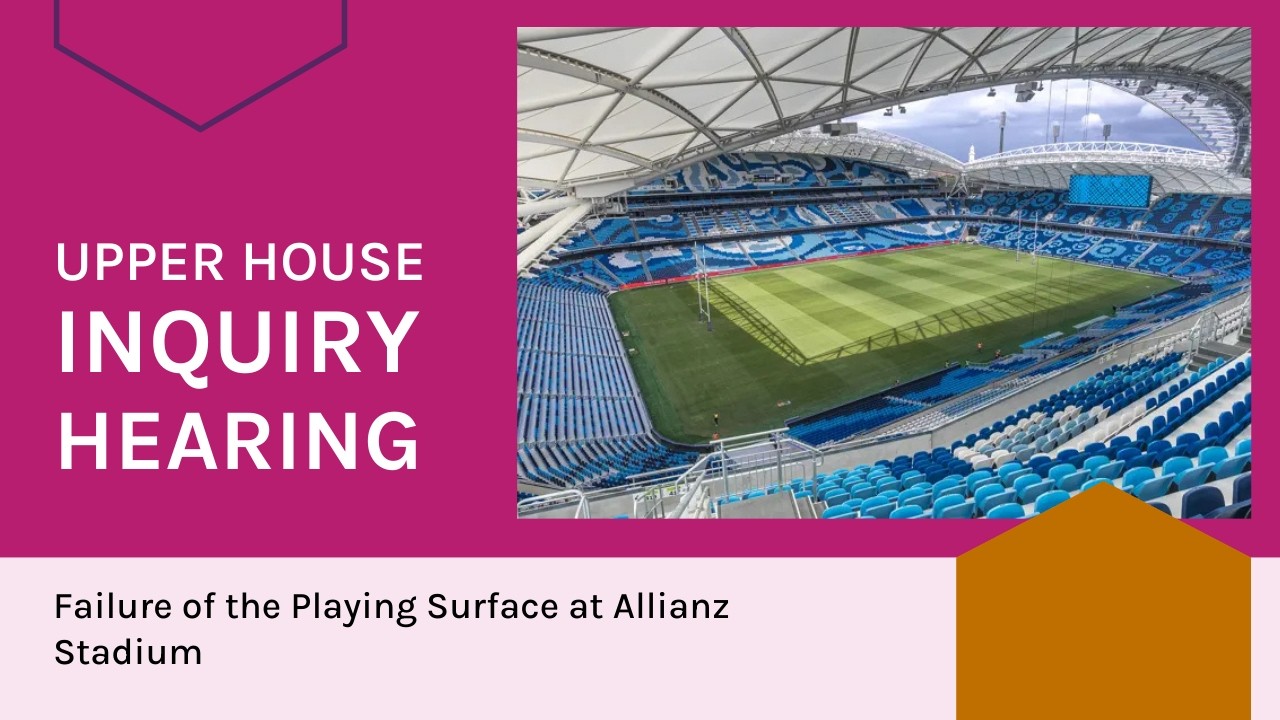 Public hearing - Inquiry into the failure of playing surface at Allianz Stadium - 20 February 2026