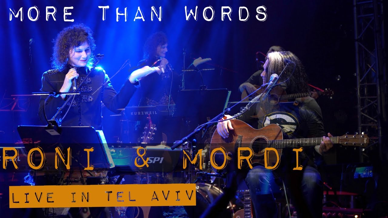 More than words |  Roni & Mordi Live at Music Spectrum Festival (Tel Aviv)