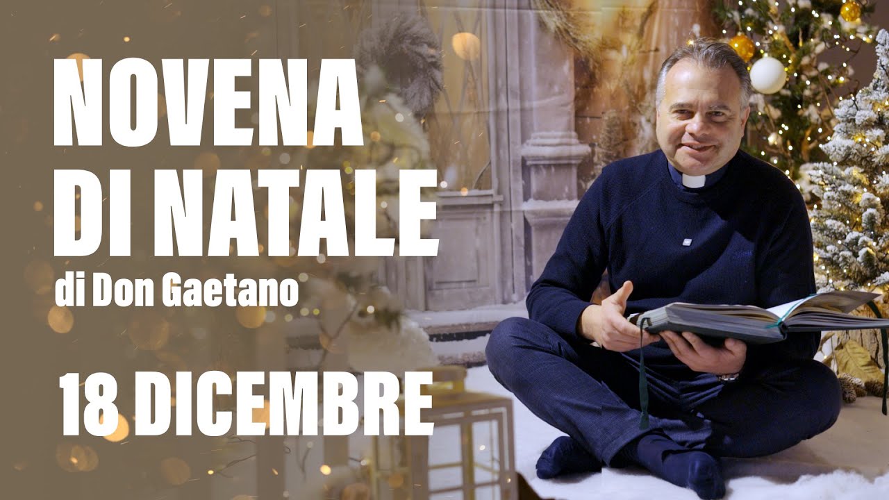 Novena di Natale del 18 dicembre