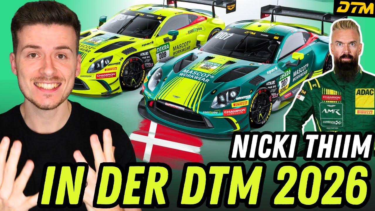 DTM 2026: NICKI THIIM und ein zweiter GRELLO im Feld?