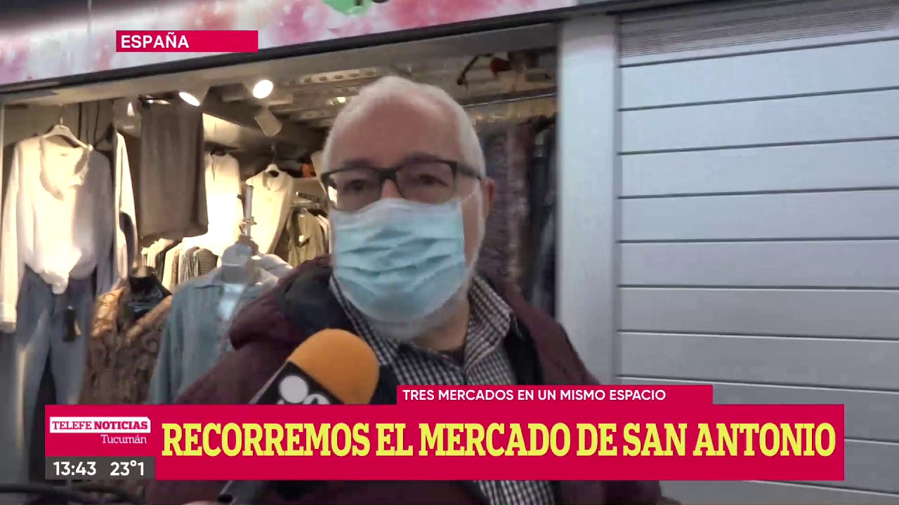 RECORREMOS EL MERCADO DE SAN ANTONIO