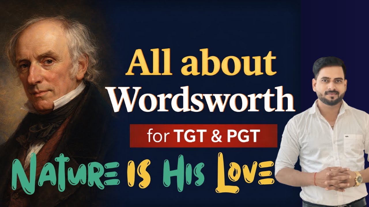 William Wordsworth: The Poet Who Changed Literature Forever at Competition Conservatory by Amit Sir