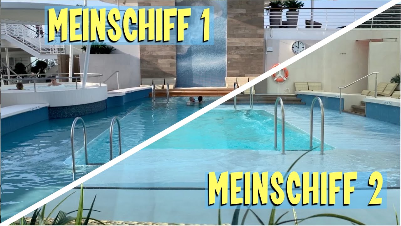 MeinSchiff 1 vs MeinSchiff 2 - Was Sind Die Unterschiede?