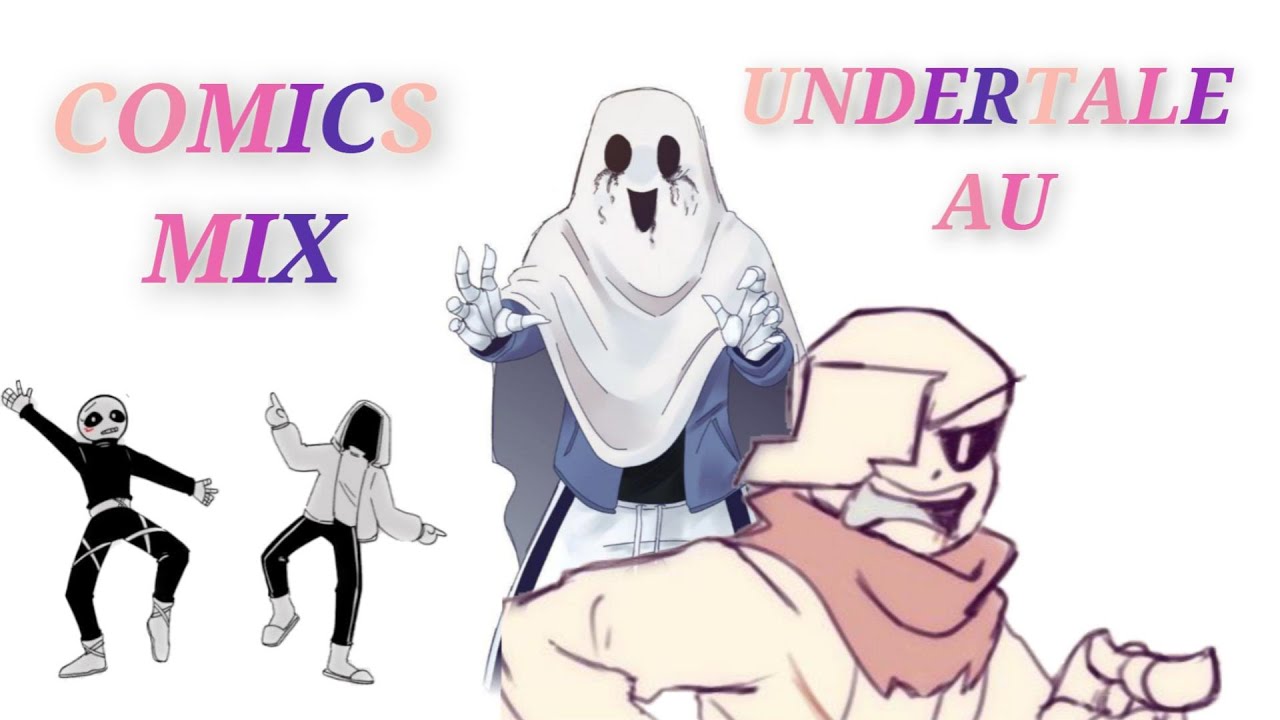 COMICS MIX UNDERTALE AU
