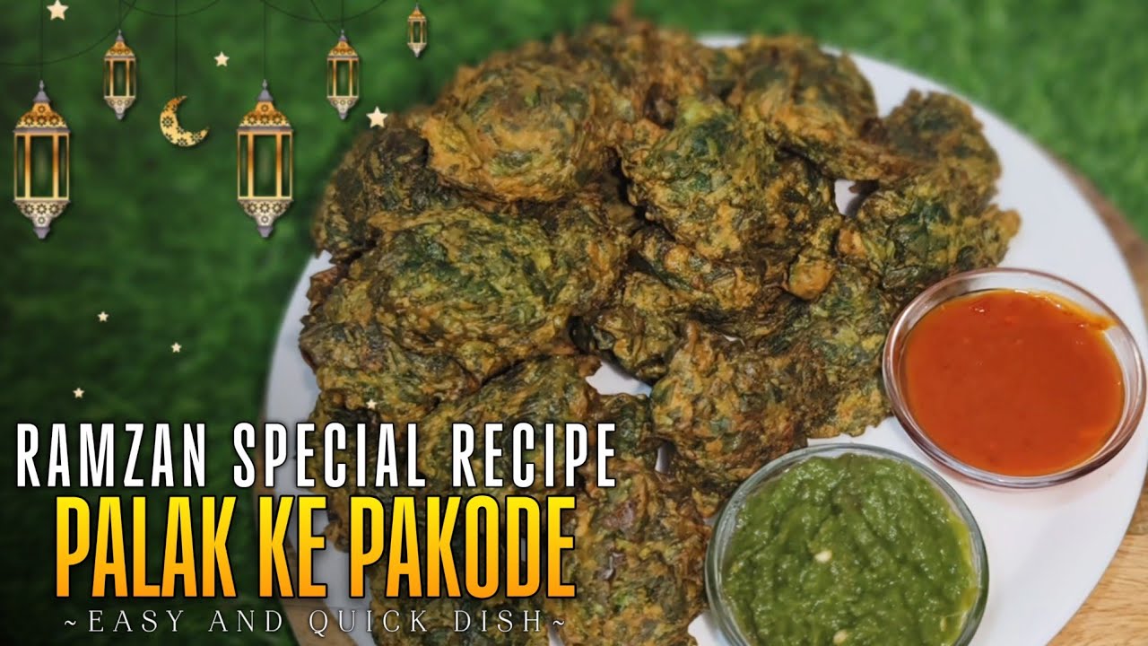 Kurkure palak ke pakode /Ramzan special recipe/ Palak bhajiya recipe / Iftar special recipe 2026