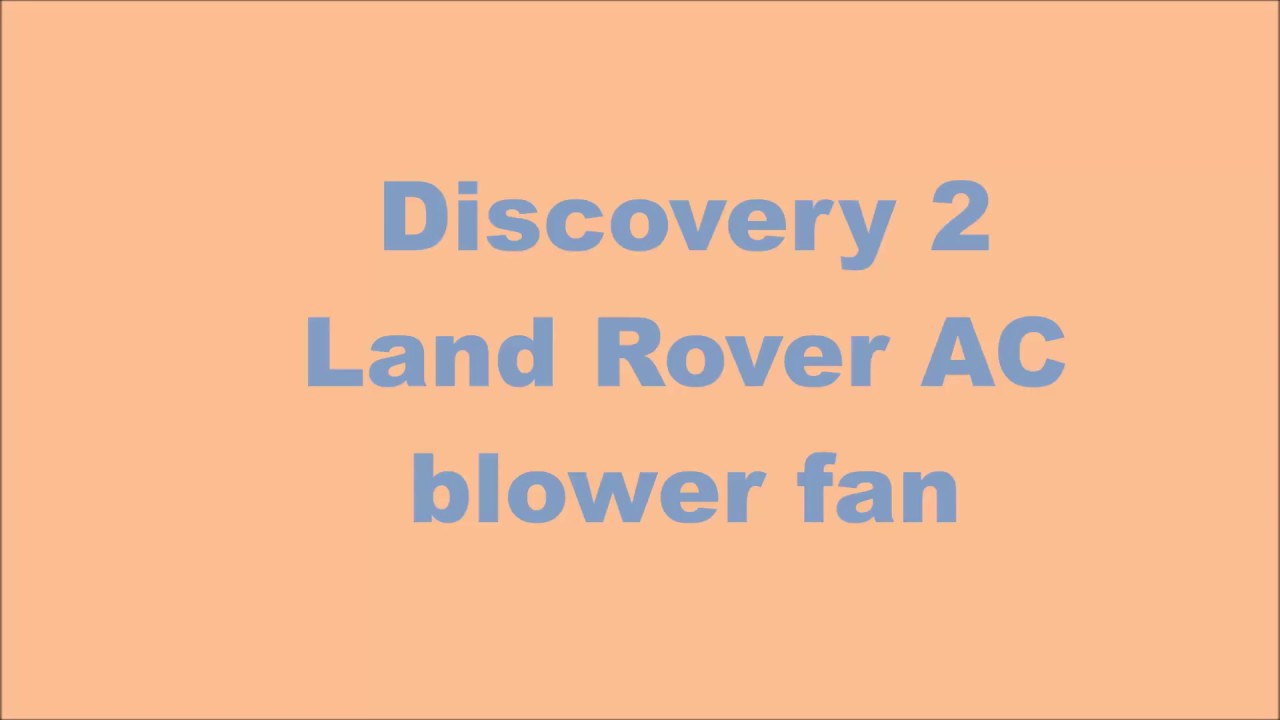 Land Rover Discovery 2 AC motor blower fan fix #landrover #DIY #mechanic