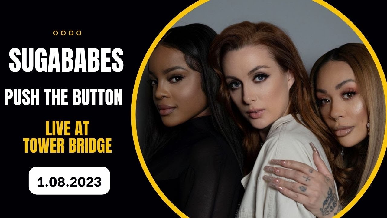 Sugababes Push The Button Live at Tower Bridge