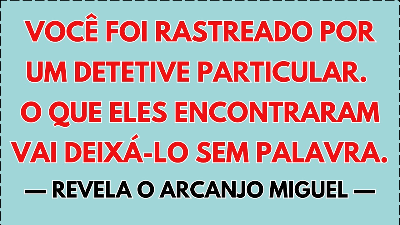 🫢 VOCÊ FOI RASTREADO POR UM DETETIVE PARTICULAR. O QUE ELES ENCONTRARAM VAI TE DEIXAR SEM PALAVRAS..