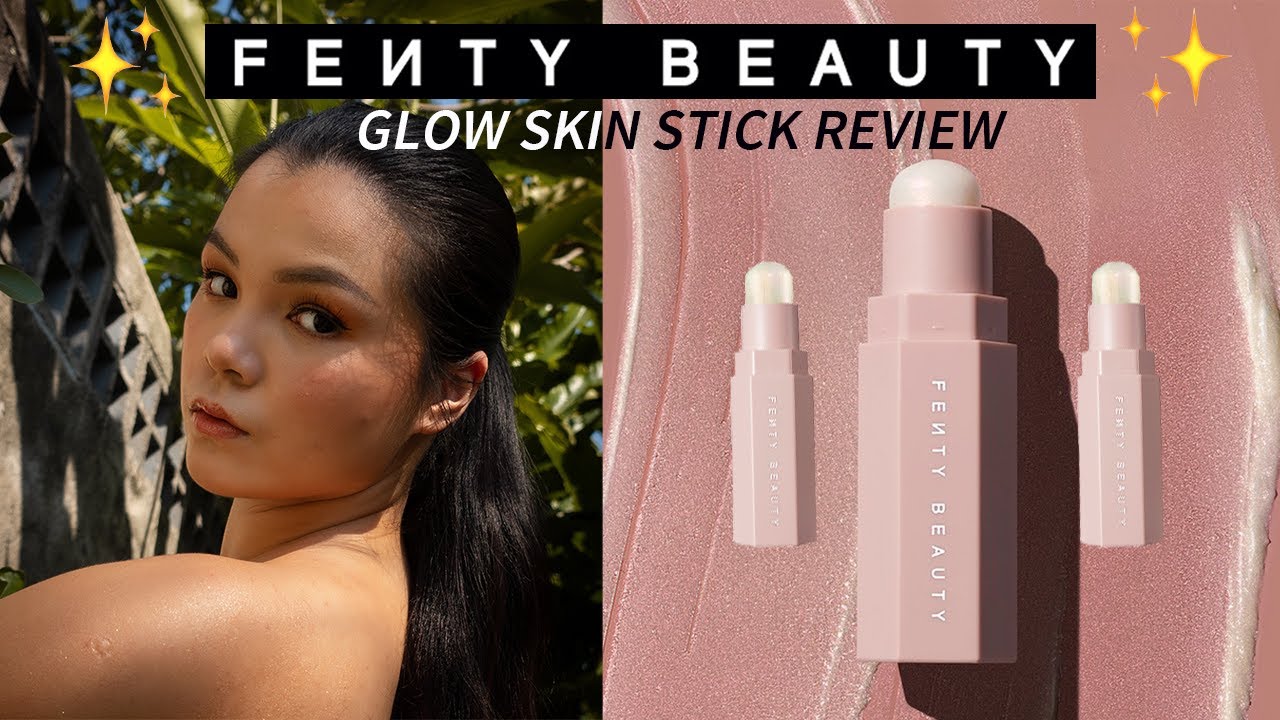 NEW FENTY BEAUTY GLOW SKINSTICK | Is it worth it? + Methods of application