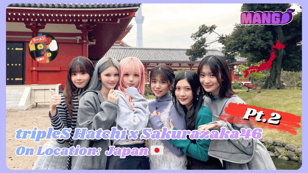 [ENG SUB] NewFriends On Location with tripleS Hatchi x Sakurazaka46 Pt.2 🇯🇵📍🗾