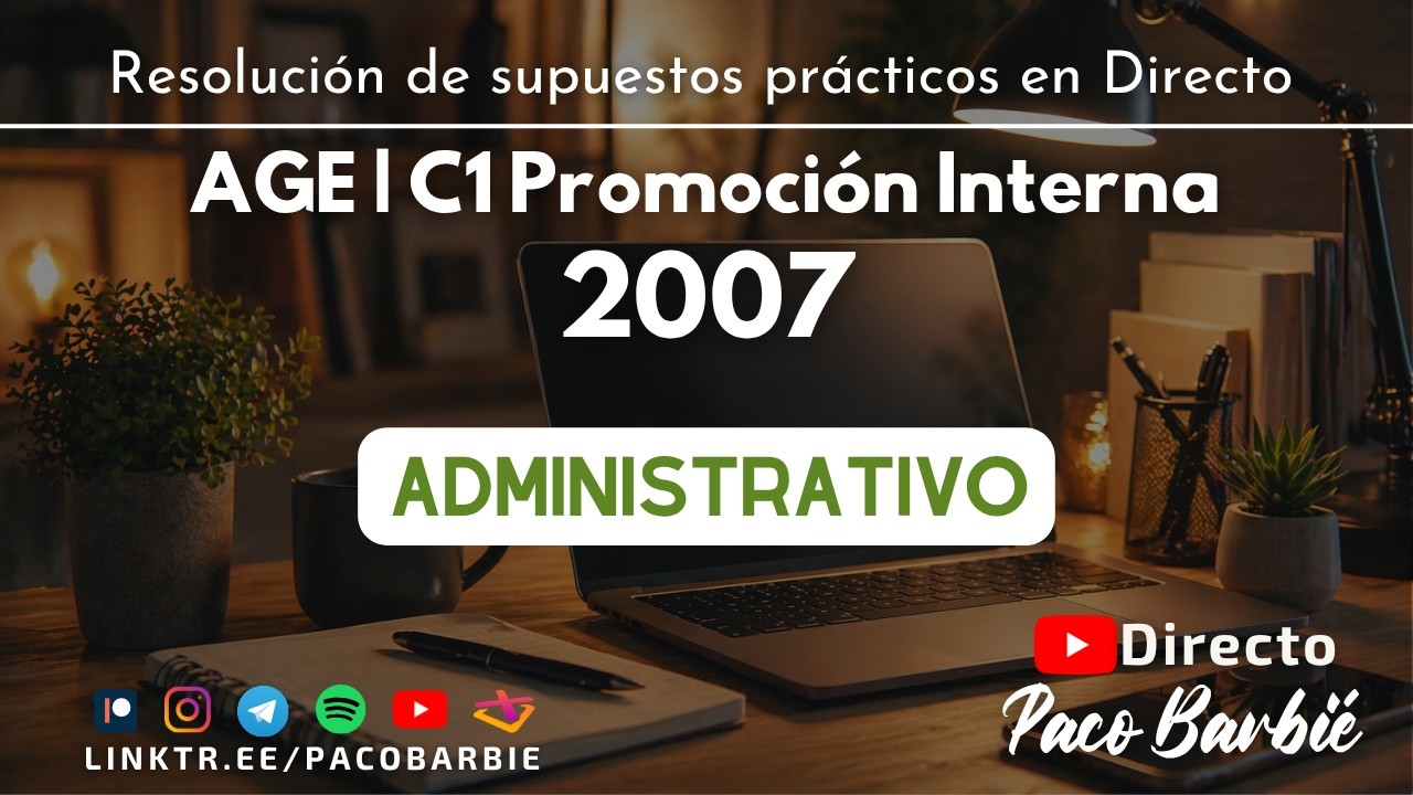 7.- Supuesto practico administrativo C1 promoci&oacute;n interna 2007