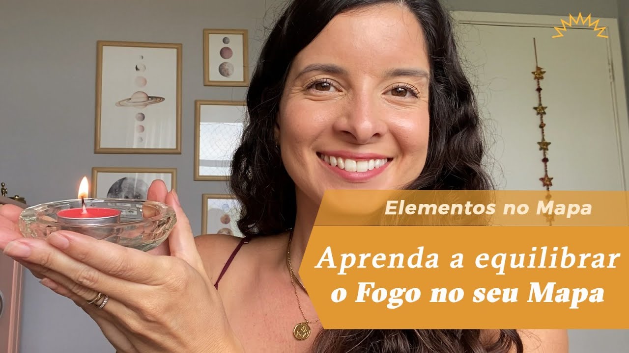 O que significa o ELEMENTO FOGO no MAPA ASTRAL?
