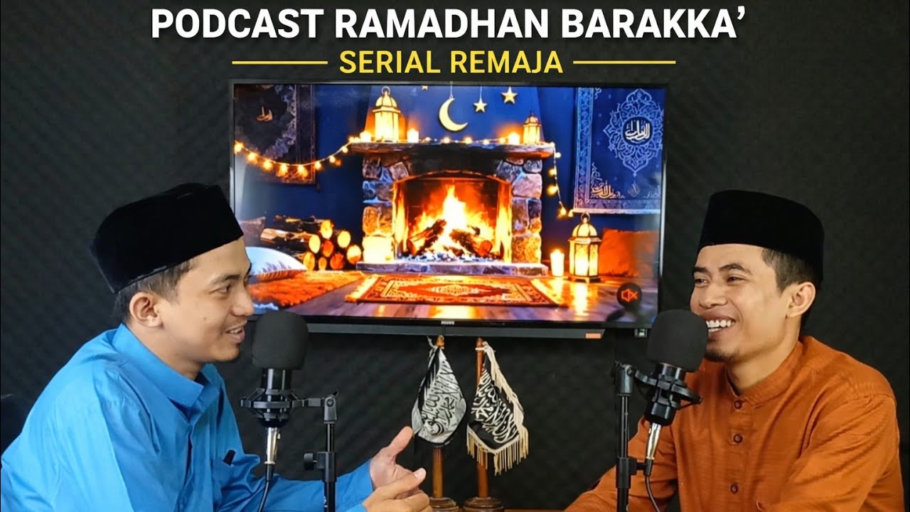 FENOMENA REMAJA DULU DAN KINI | REMAJA SERIES RAMADHAN BARAKKA' 1447 Hijriah 