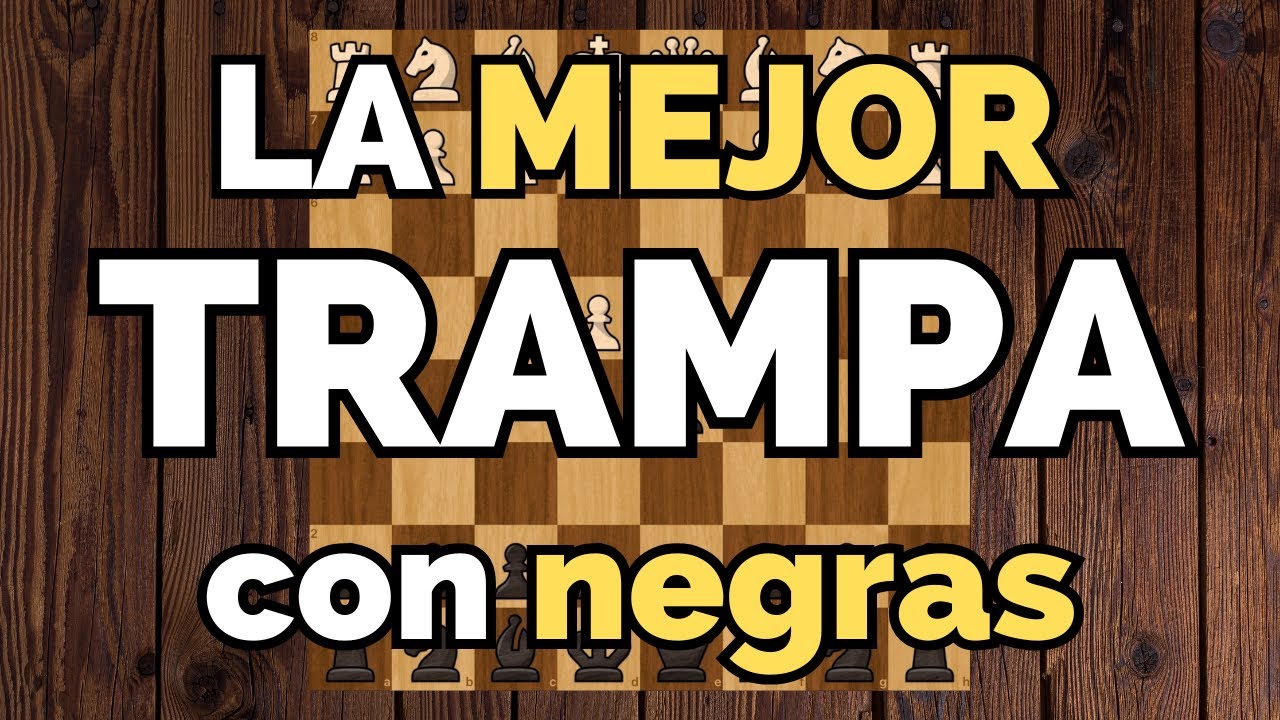 La MEJOR TRAMPA de Ajedrez con Negras (Funciona Siempre)