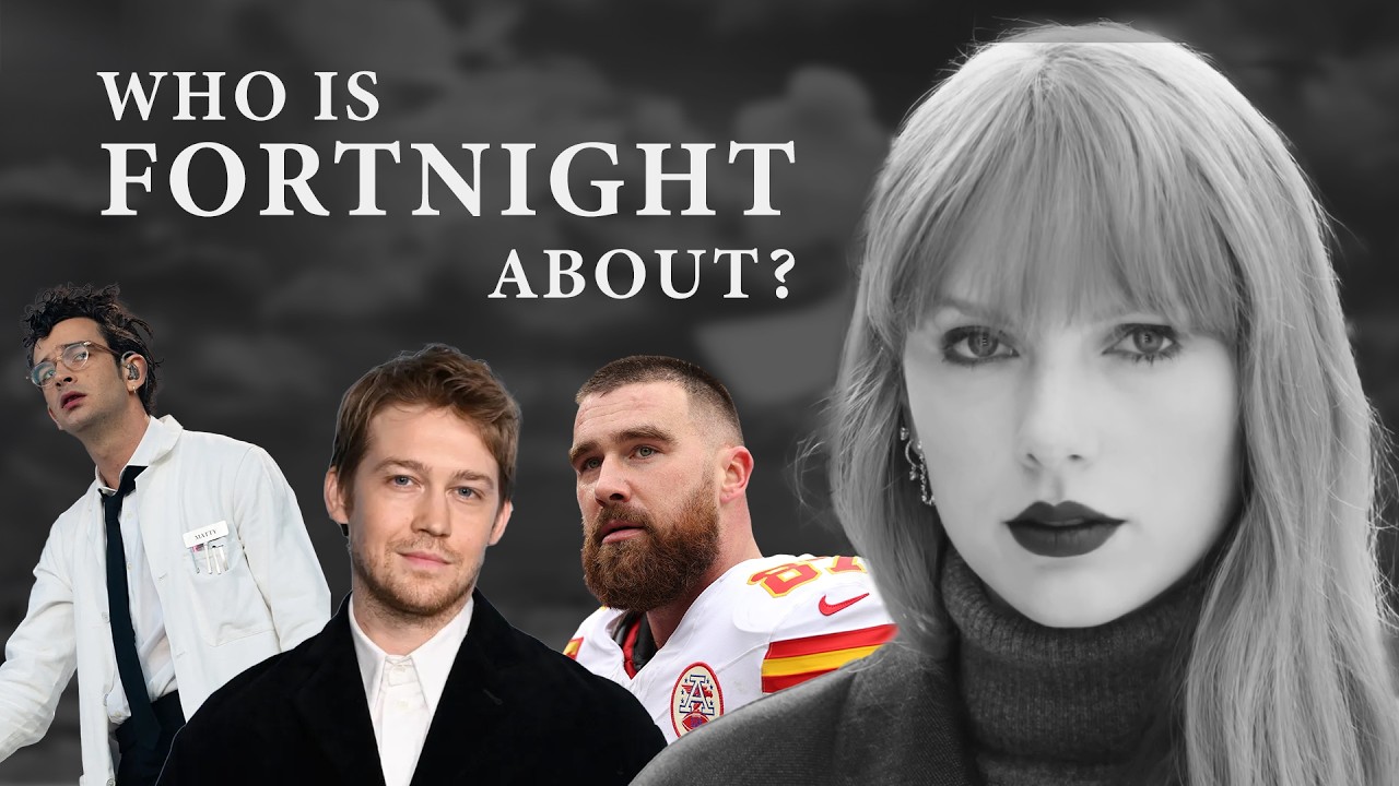 What Is Taylor Swift's Fortnight Really About?