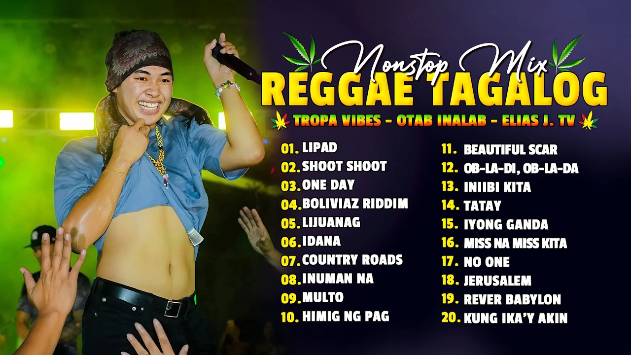 Elias J.TV, Tropical Vibes, Otab Inalab ❤️ Best Tagalog Reggae Dance Medley ❤️ Lipad, Shoot Shoot