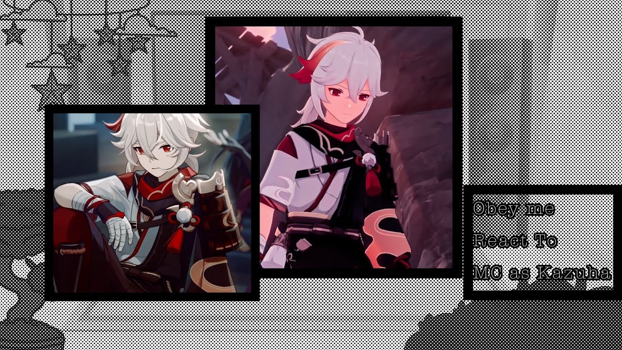 [Obey Me! Reacts To M!MC As Kazuha] [Angst.]