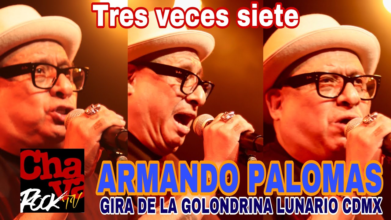 Tres veces siete con Armando Palomas en el Lunario