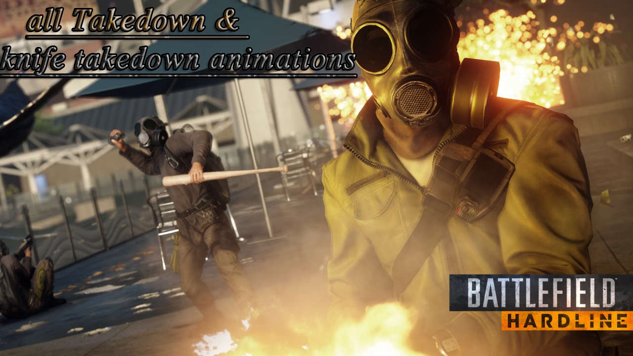 [BFH] Battelfield Hardline Beta | all takedowns & knife takedown animations