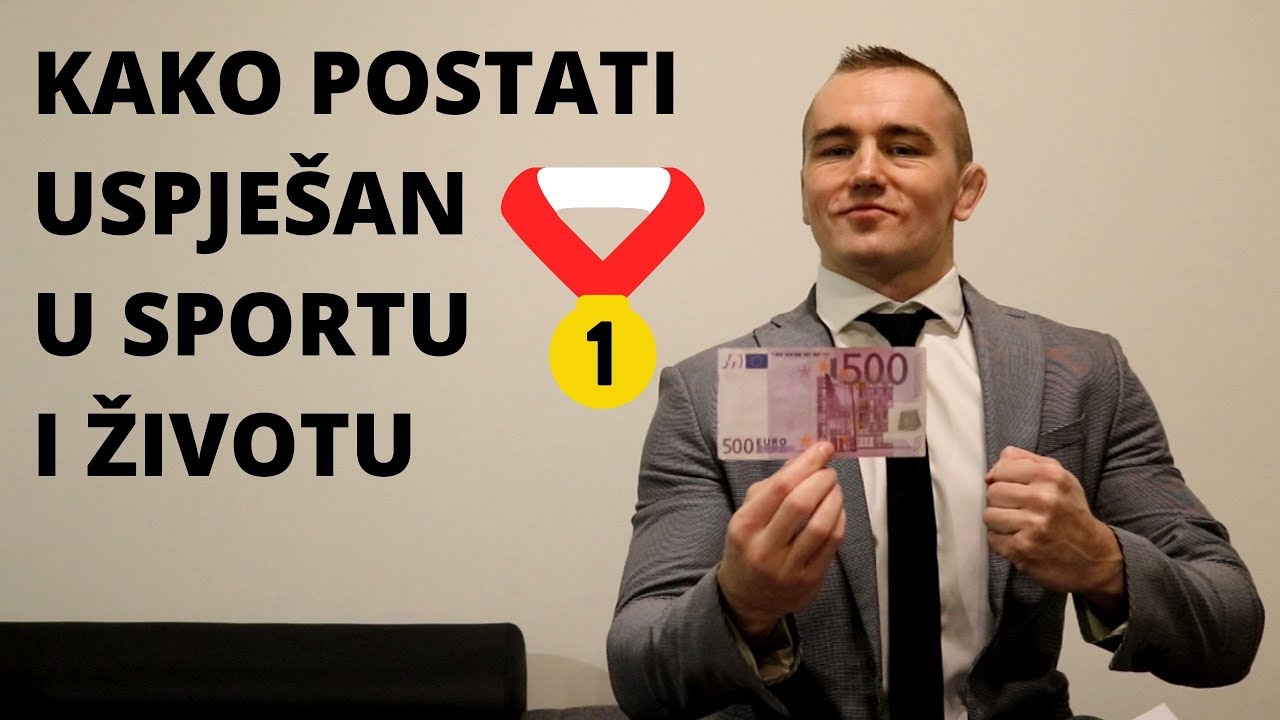 KAKO USPJETI U SPORTU I ZIVOTU - KAKO BITI USPJESAN