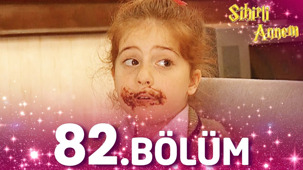 Sihirli Annem 82. Bölüm - Full Bölüm