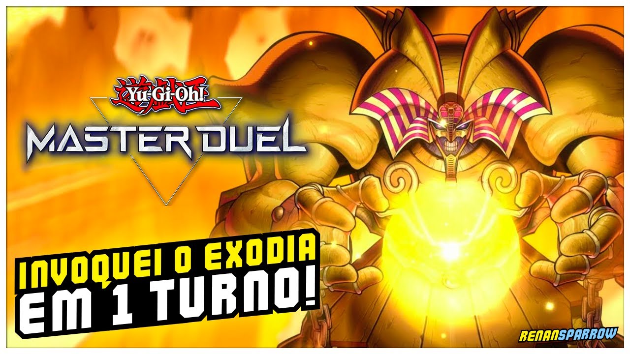 INVOQUEI O EXODIA EM 1 TURNO NO MASTER DUEL!