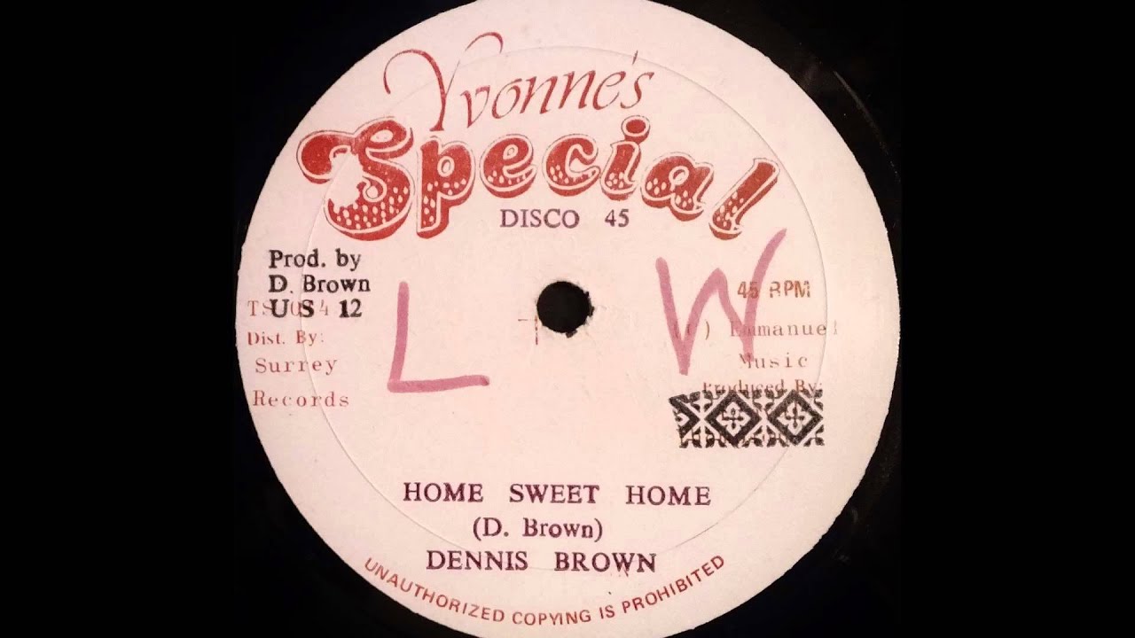 DENNIS BROWN - Home Sweet Home [1982]