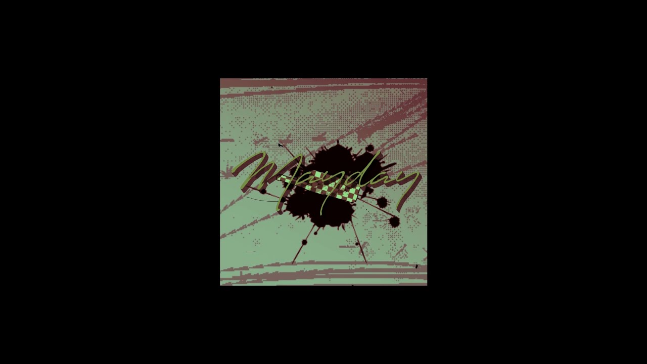 メーデー / ひらぎ - Mayday / Hiragi