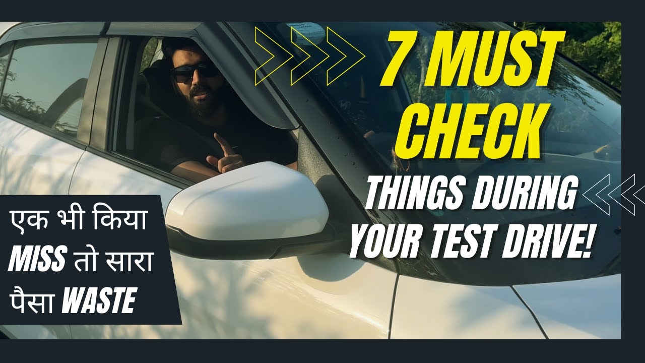 7 Test Drive Checks Every Indian Car Buyer must know | What to check during test drive? #drivefit