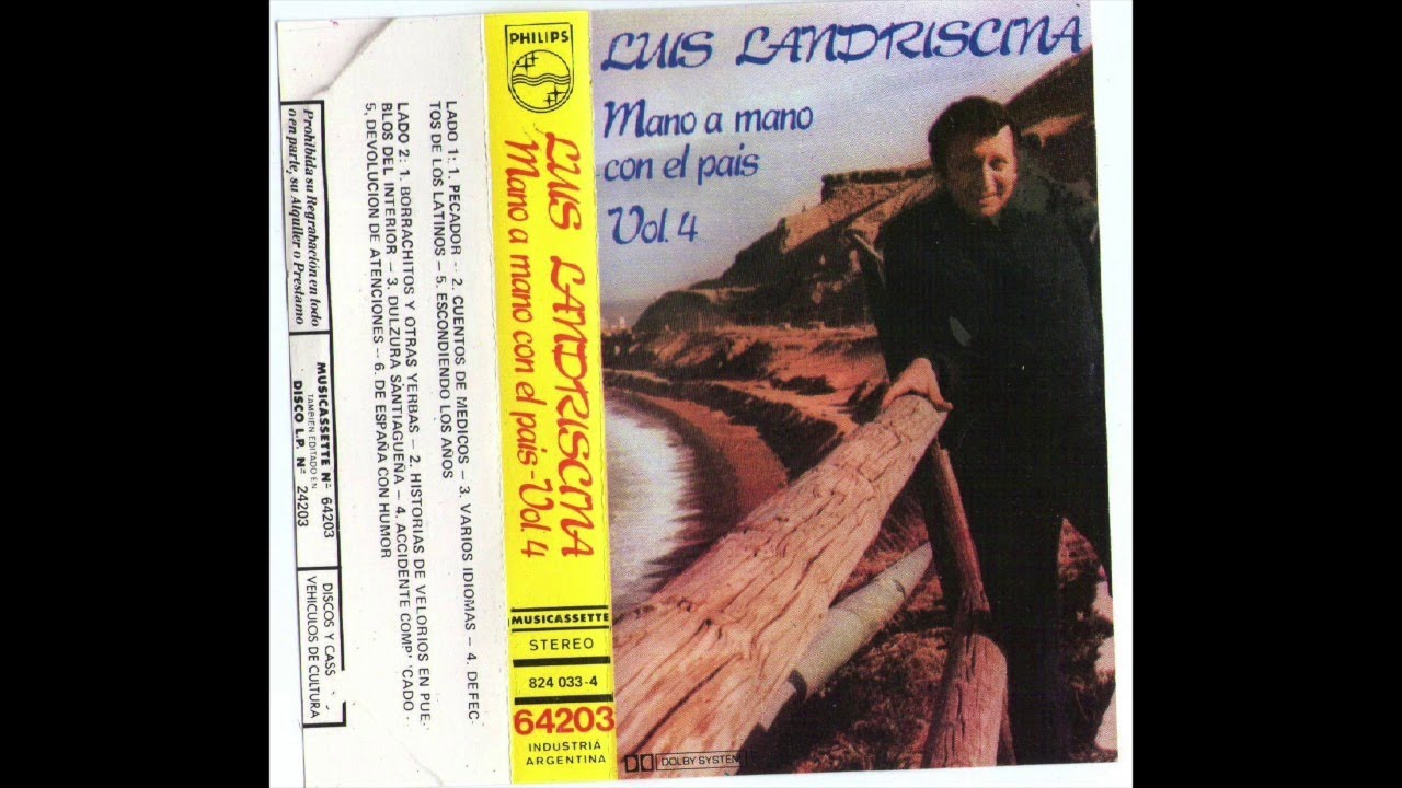 Mano a Mano con el País Vol. 4 - Luis Landriscina