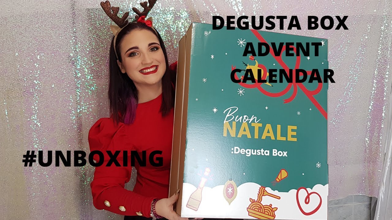 APRIAMO IL CALENDARIO DELL'AVVENTO DEGUSTA BOX - SONO IMPAZZITA!!!!!