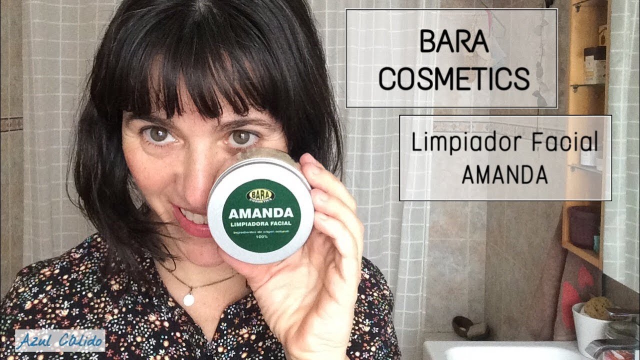 Limpiadora Facial Amanda de Bara Cosmetics. Cosm&eacute;tica natural