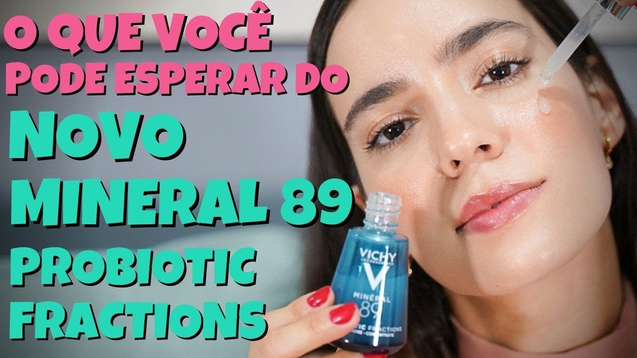 NOVO MINERAL 89 PROBIOTIC FRACTIONS VICHY | O QUE ESPERAR DELE?