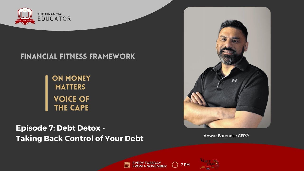 Financial Fitness Framework Ep7 Step 5: Debt Detox - Taking Back Control of Your Debt